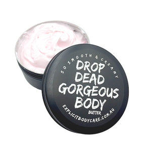 Drop Dead Gorgeous - Body Butter