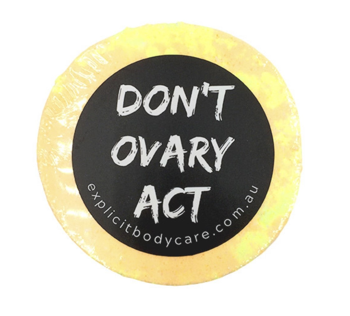 Don't Ovary Act - Bath Bomb