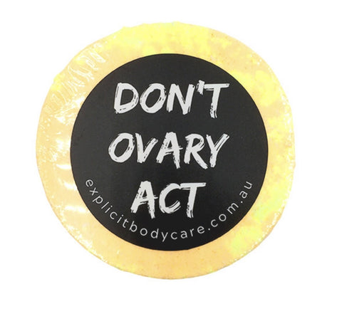 Don't Ovary Act - Bath Bomb
